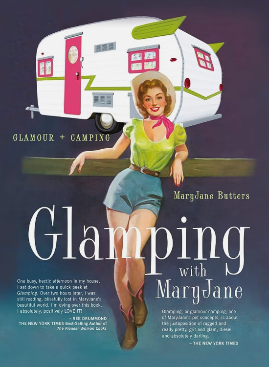 Glamping With Maryjane